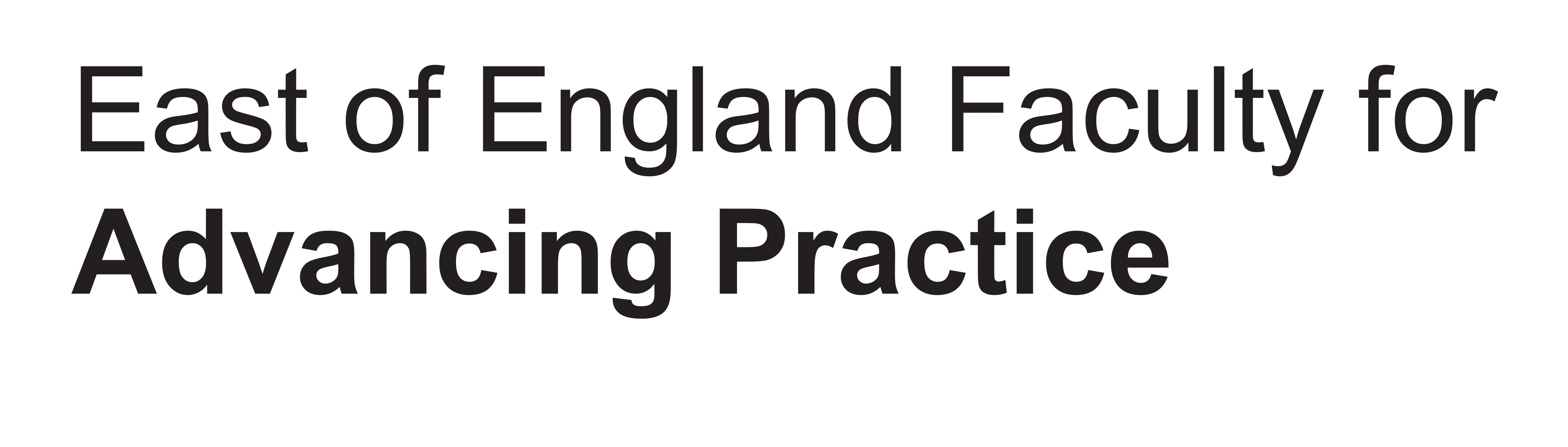 East of England Faculty for Advancing Practice